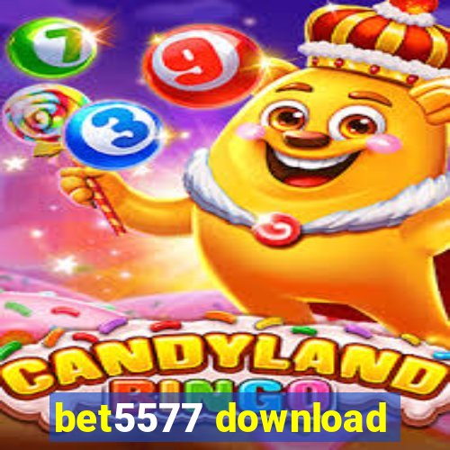 bet5577 download